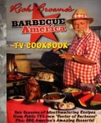 Rick Browne’S Barbecue America Tv Cookbook