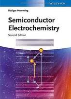 Semiconductor Electrochemistry (2nd Edition)