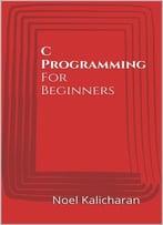 C Programming For Beginners