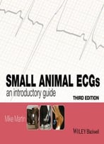 Small Animal Ecgs: An Introductory Guide, 3rd Edition