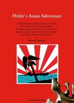 Hitler’S Asian Adventure