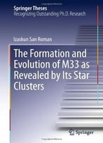 The Formation And Evolution Of M33 As Revealed By Its Star Clusters