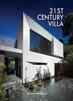 21st Century Villa
