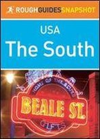 The South (Rough Guides Snapshot Usa)