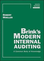 Brink's Modern Internal Auditing: A Common Body Of Knowledge, 8th Edition
