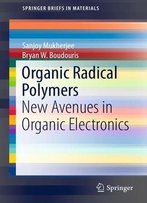 Organic Radical: Polymers New Avenues In Organic Electronics