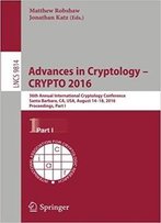 Advances In Cryptology – Crypto 2016, Part I