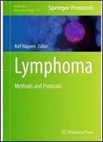 Lymphoma: Methods And Protocols