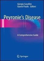 Peyronie's Disease: A Comprehensive Guide
