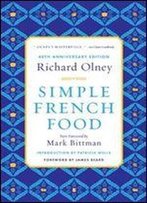 Simple French Food 40th Anniversary Edition