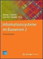 Informationssysteme Im Bauwesen 2: Anwendungen (Vdi-Buch)
