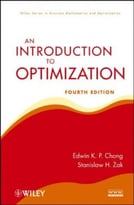 An Introduction To Optimization, 4th Edition