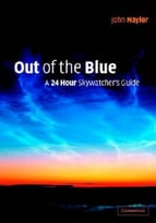 Out Of The Blue: A 24-Hour Skywatcher’S Guide