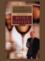 Oz Clarke’S Pocket Wine Guide 2002