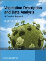 Vegetation Description And Data Analysis: A Practical Approach, 2 Edition