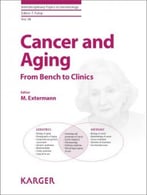 Cancer And Aging: From Bench To Clinics
