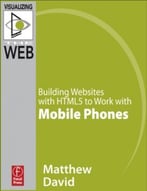 Building Websites With Html5 To Work With Mobile Phones