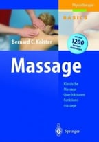 Massage: Klassische Massage, Querfriktionen, Funktionsmassage