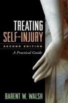 Treating Self-Injury: A Practical Guide, 2nd Edition