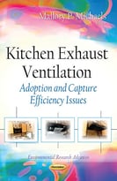 Kitchen Exhaust Ventilation: Adoption And Capture Efficiency Issues