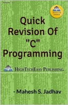 Quick Revision Of “C” Programming