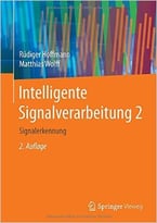 Intelligente Signalverarbeitung 2: Signalerkennung