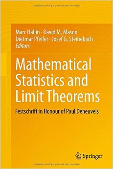 Mathematical Statistics And Limit Theorems: Festschrift In Honour Of Paul Deheuvels