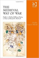 The Medieval Way Of War