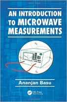 An Introduction To Microwave Measurements