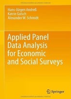 Applied Panel Data Analysis For Economic And Social Surveys