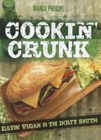 Cookin’ Crunk: Eating Vegan In The Dirty South