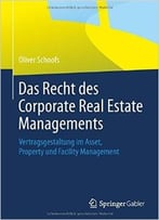 Das Recht Des Corporate Real Estate Managements