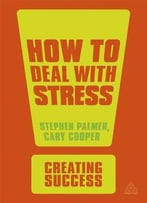 How To Deal With Stress, Third Edition