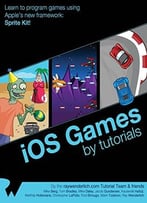 Ios Games By Tutorials (2nd Edition)