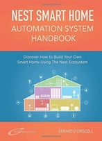 Nest Smart Home Automation System Handbook