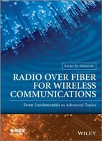 Radio Over Fiber For Wireless Communications