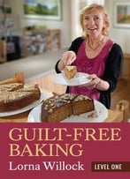 Guilt-Free Baking: Level One