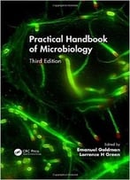 Practical Handbook Of Microbiology, Third Edition