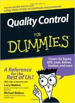 Quality Control For Dummies By Larry Webber