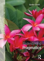 Understanding Pragmatics