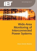 Wide Area Monitoring Of Interconnected Power Systems