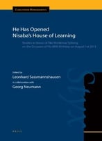 He Has Opened Nisaba’S House Of Learning