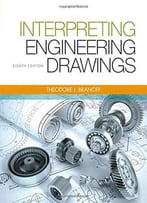 Interpreting Engineering Drawings, 8 Edition
