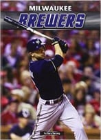 Milwaukee Brewers By Gary Derong