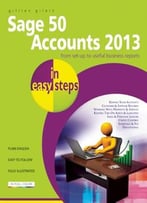 Sage 50 Accounts 2013 In Easy Steps