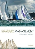 Strategic Management: Theory & Cases: An Integrated Approach, 11 Edition