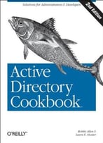 Active Directory Cookbook, 2nd Edition By Laura E. Hunter