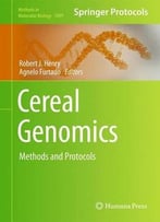 Cereal Genomics: Methods And Protocols