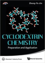 Cyclodextrin Chemistry: Preparation And Application