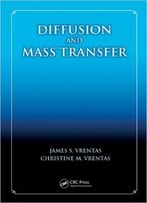 Diffusion And Mass Transfer